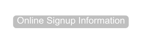 Online Signup Information